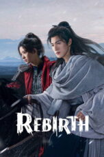 Download Drama China Rebirth 2026 Subtitle Indonesia